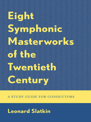 cover image of Eight Symphonic Masterworks of the Twentieth Century